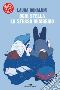 Ogni stella lo stesso desiderio libro