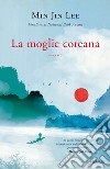 La moglie coreana libro