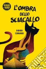 L'ombra dello sciacallo libro