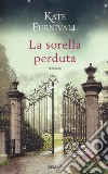 La sorella perduta libro