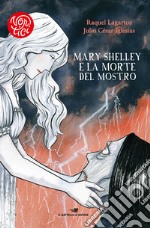 Mary Shelley e la morte del mostro libro