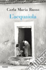 L'acquaiola libro