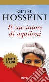 Il cacciatore di aquiloni libro