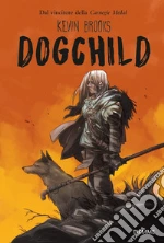 Dogchild libro