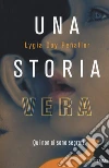 Una storia vera libro di Peñaflor Lygia Day