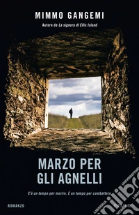 Marzo per gli agnelli libro