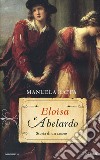 Eloisa e Abelardo. Storia di un amore libro