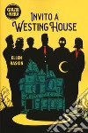 Invito a Westing House libro