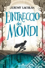 L'intreccio dei mondi libro