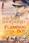 Flamingo boy libro