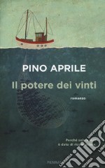 Il potere dei vinti libro