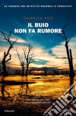 Il buio non fa rumore libro