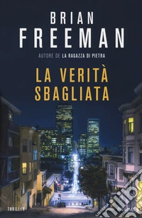 La verità sbagliata