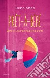 Pret-à-bèbè libro