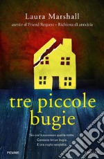 Tre piccole bugie libro