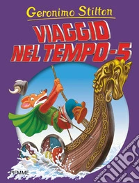 Viaggio nel tempo 5