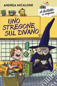 Uno stregone sul divano. Nuova ediz. libro