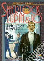 Grande inganno al Royal Hotel libro