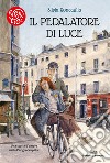 Il pedalatore di luce libro