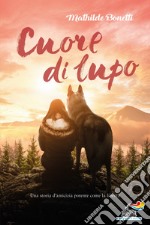 Cuore di lupo libro