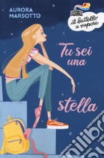 Tu sei una stella libro