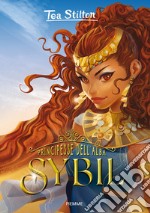 Sybil. Principesse dell'Alba libro