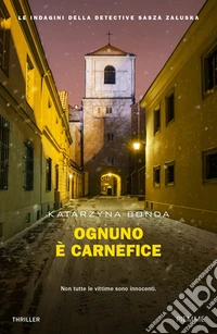 Ognuno è carnefice