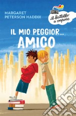 Il mio peggior... amico libro