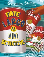 Fate largo al mini detective libro