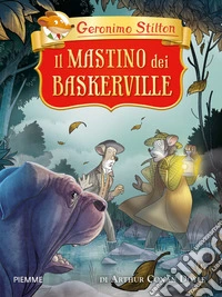 Il mastino dei Baskerville di Arthur Conan Doyle