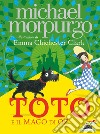 Toto e il Mago di Oz libro