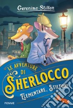 Elementare, Stilton! libro