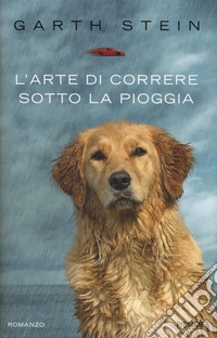 L'arte di correre sotto la pioggia libro