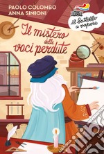 Il mistero delle voci perdute libro