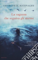 La ragazza che seguiva gli stormi libro