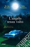 L'angelo senza volto libro