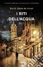 I riti dell'acqua libro