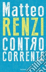 Controcorrente libro