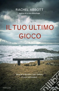 Il tuo ultimo gioco