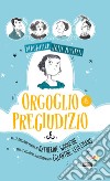 Orgoglio e pregiudizio. Magnifica Jane Austen libro