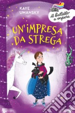 Un'impresa da strega libro