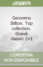 Top Collection Geronimo Stilton. Grandi Classici 1+1. Il mistero del Papiro libro usato