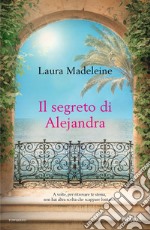 Il segreto di Alejandra libro