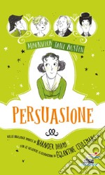 Persuasione. Magnifica Jane Austen libro