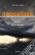 Apocalisse. I libri della Bibbia libro