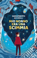 Mio nonno era una scimmia libro