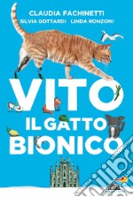 Vito il gatto bionico