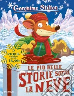 Le più belle storie sotto la neve libro