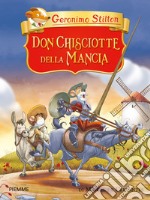 Don Chisciotte della Mancia di Miguel de Cervantes libro