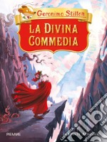 La Divina Commedia di Dante Alighieri libro